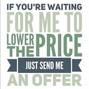 Feel free to send an offer